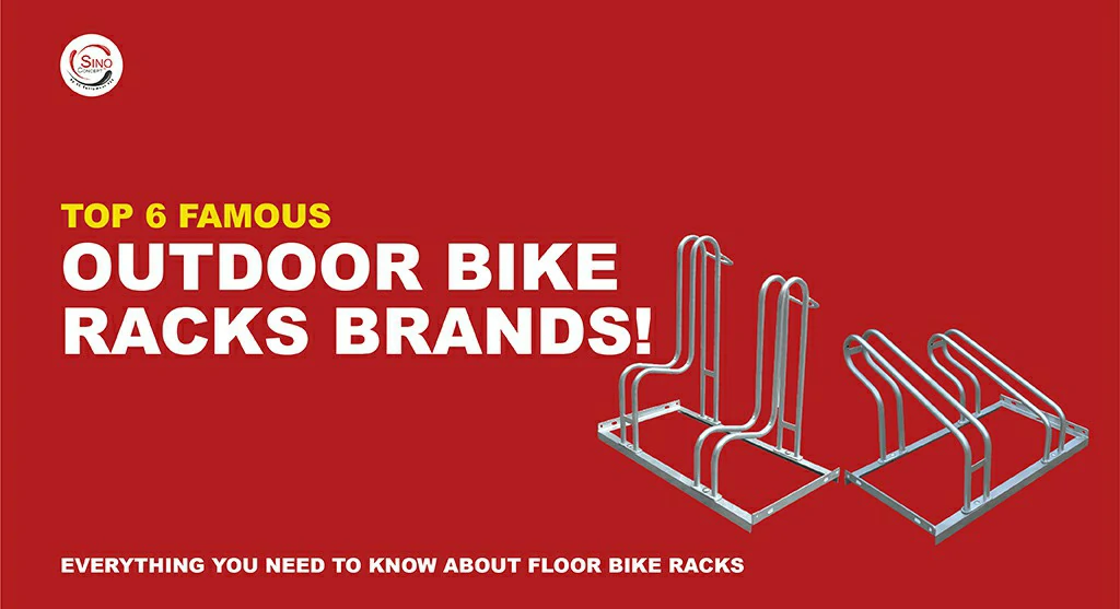 Famous Outdoor Bike Racks Brands